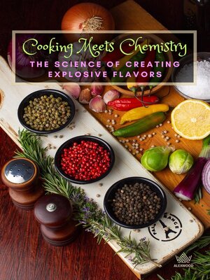 cover image of Cooking Meets Chemistry